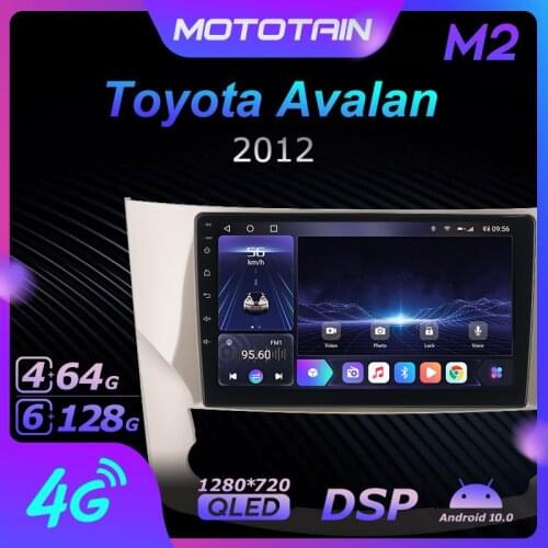Mototain Android 10.0 6G+128G Car Radio Stereo for TOYOTA AVALON 2012 Auto Audio GPS 4G LTE System head unit 1280*720 SPDIF