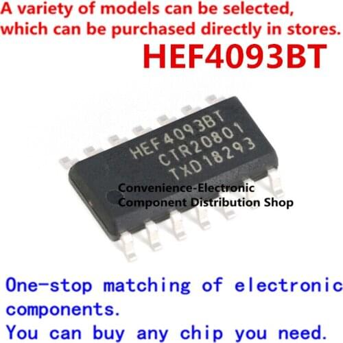 10PCS/PACK Chip HEF4093BT,653 SMD HEF4093 SOIC-14 quad 2-input nor gate logic chip