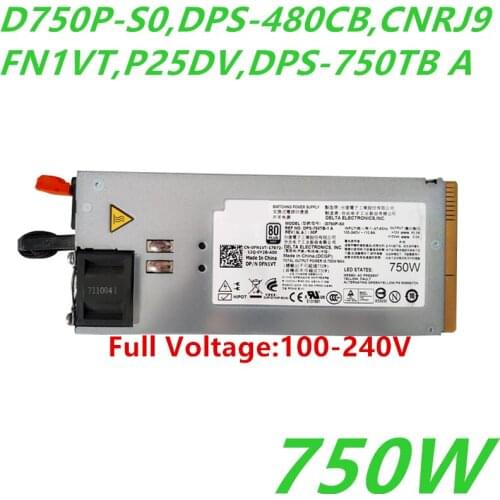 New PSU For Dell T710 R810 R815 R510 R910 750W Power Supply D750P-S0 CNRJ9 FN1VT P25DV DPS-750TB-1 A