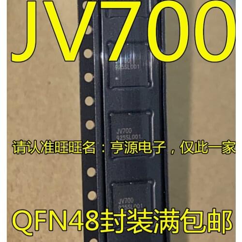 100% New&original JV700 232SL001 JV700 QFN-48 IC
