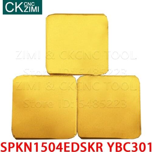 SPKN1504EDSKR YBC301 SPKN 1504 EDSKR YBC301 Metal Blade Inserts Tungsten Carbide Four Corner CNC Milling Machinery Cutting Tools