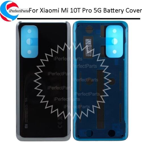 Back Cover for Xiaomi Mi 10T Pro Housing Door Battery Cover For Xiaomi Mi 10T Pro 5G back housing