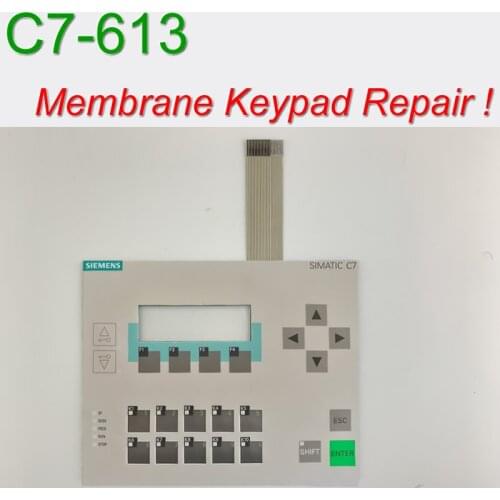 6ES7613-1CA02-0AE3 C7-613 Membrane Keypad & Shell for SIMATIC & GEA HMI Panel repair~do it yourself, Have in stock