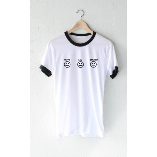 Happy sad excited Hipster T-Shirt sad expression Harajuku Tee Funny Short Sleeve Tumblr t shirt Lady excited Slogan tops drop