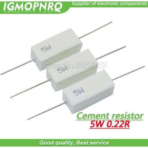 10pcs 5W 0.22 ohm Cement resistance 0.22R 0.22ohm IGMOPNRQ