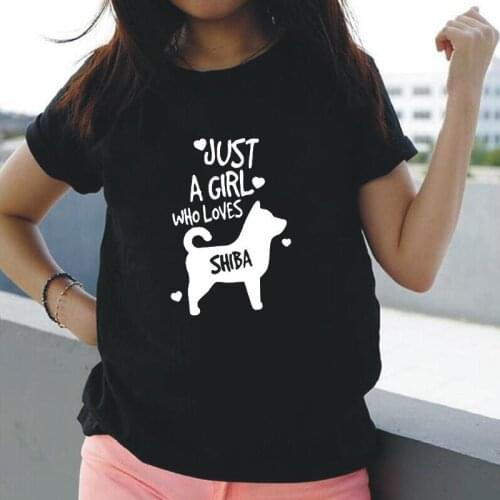 Funny Just A Girl Who Loves Shiba Inu T Shirt Women Tops Harajuku Dog Lover Graphic Tee Shirt Femme Plus Size Camiseta Mujer