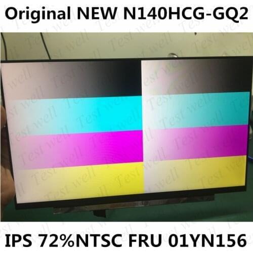 Original New 14'' extactly model N140HCG-GQ2 FRU 01YN156 IPS FHD 72%NTSC 30pin eDP Laptop Matrix Matte Replacement