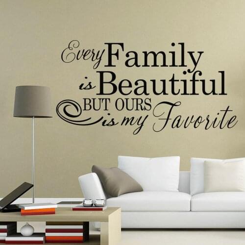 Every family is beautiful but ours is my favorite letters wall art stickers for living room home decor removable decals vinyl