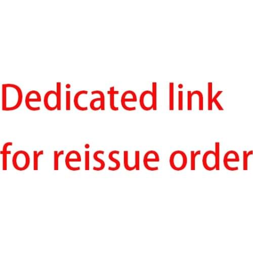 Dedicated Link for Reissue Order