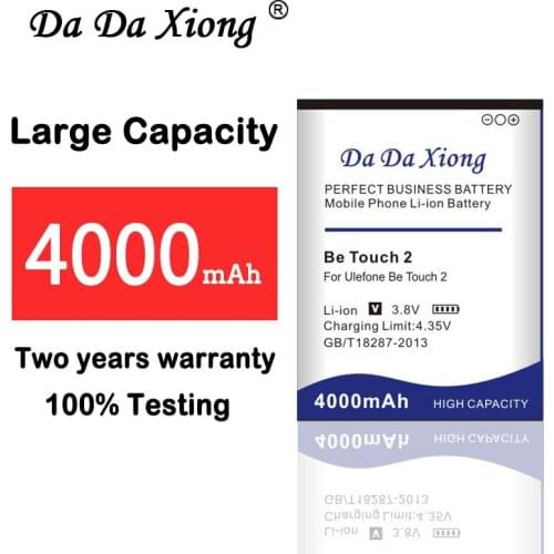 Da Da Xiong 4000mAh Ulefone Be Touch 2 Battery for Ulefone Be Touch 2 /ulefone Be Touch 3 battery
