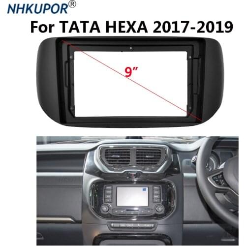 9 inch Car Radio Fascia For TATA HEXA 2017-2019 Auto Stereo Dashboard Panel Mounting Bezel Faceplate Center Console Holder 2 Din