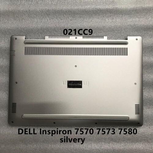 For new Dell Inspiron 15 7000 7570 7573 7580 lower cover bottom shell silver laptop D shell 021CC9 21CC9