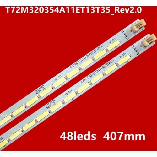 2pcs LED Bar for LED32C850K 48lamp 407mm backlight strip 67-728810-0A0 TOT32LB-LED7020 T72M320354A11ET13T35_Rev2.0