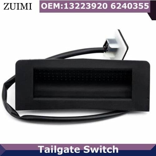 Tailgate Opening Control Switch For Vauxhall/ASTRAVAN/Opel/Astra H/Zafira B 2004 2005-2010 6240399 13223920 6240325 13223919