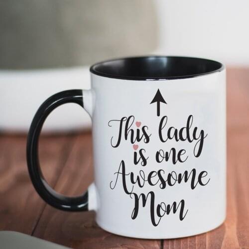 This Lady Is One Awesome Mom Coffee Mug Your Kids'Mom Mamma Birthday Gift Tea Mugs Surprise Gift for Your Wife