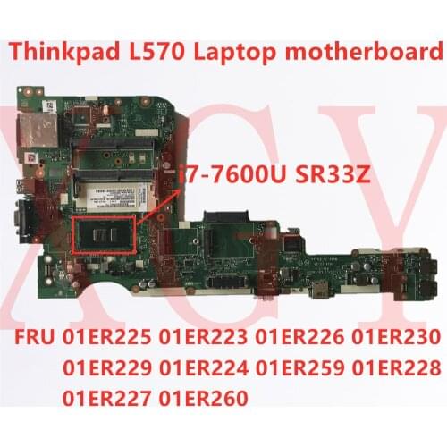 Original FORLenovo Thinkpad L570 Laptop motherboard 01ER225 LA-C422P i7-7600U 100% test OK