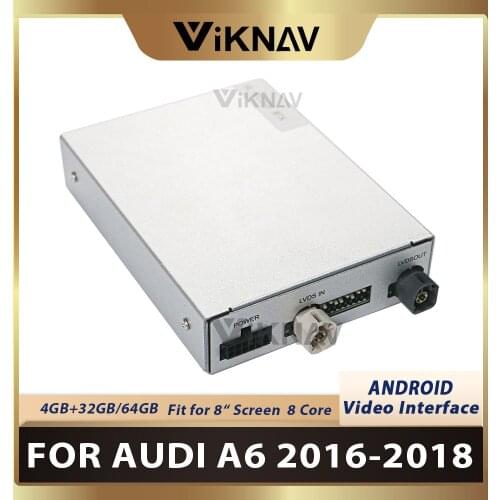 Car Multimedia Android Video Interface For-Audi A6 2016 - 2018 GPS Navigation Decoding Box WIFI BT DVD