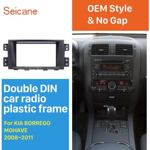 Seicane Double Din refitting Fascia in Dash Car DVD Stereo Panel Kit for KIA BORREGO MOHAVE 173*98/178*100/178*102mm