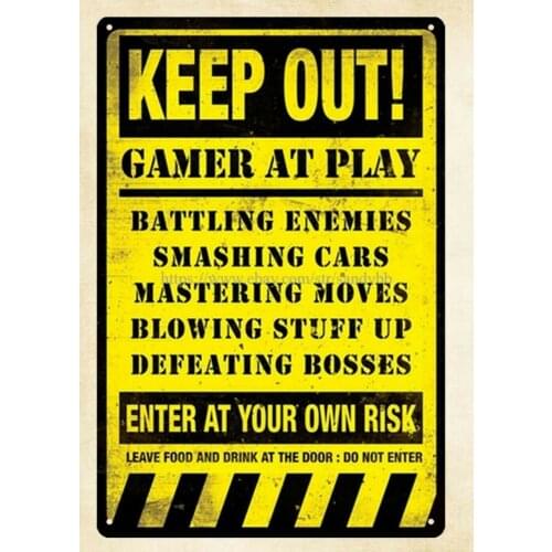 Advertising wall art Keep Out! Gamer At Play metal tin sign