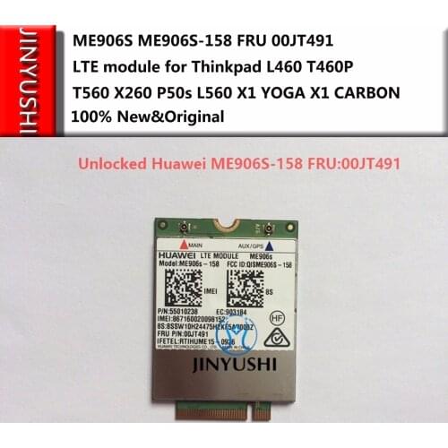 JINYUSHI For ME906S ME906S-158 FRU 00JT491 NEW&Original LTE module for Thinkpad L460 T460P T560 X260 P50s L560 X1 YOGA X1 CARBON