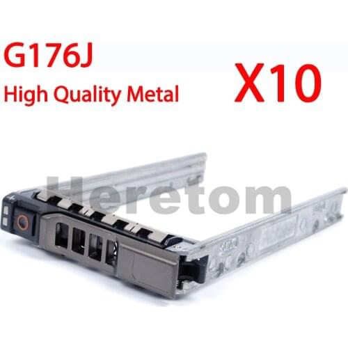 10pcs NEW 2.5" HDD Tray Caddy for DELL R720 R710 R810 R910 R730 R620 R610 Hard Disk Caddy Bracket G176J 0KG7NR Metal