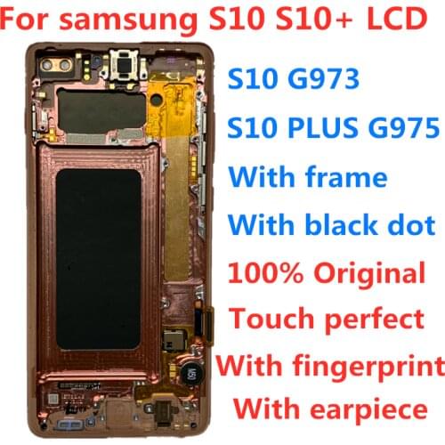 Original Super AMOLED display touch screen For Samsung Galaxy S10 G973F S10+ G975F S10PLUS G975U lcd display With Frame screen