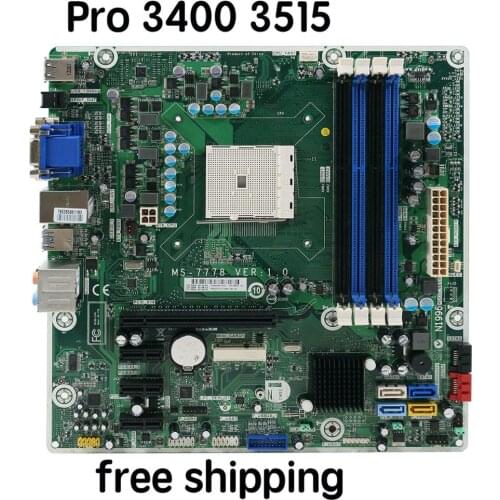 696333-001 FM2 For HP Pro 3400 3515 Motherboard MS-7778 700846-001 Mainboard 100%tested fully work
