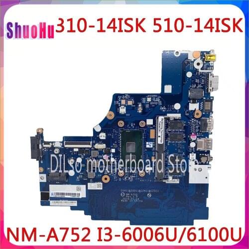 KEFU NM-A752 For I3-6100U/I3-6006U 4GB For Lenovo 310-14ISK 510-14ISK Laptop Motherboard Thinkpad DDR4 HM87 Intel RAM Test OK