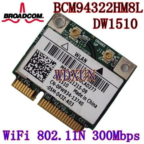 BCM94322HM8L DW1510 BCM4322 2.4&5G 300M WiFi Wireless Network Card free drivers Wireless network card