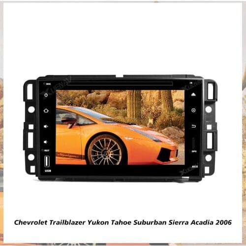 For Chevrolet Trailblazer Yukon Tahoe Suburban Sierra Acadia 2006 For Chevrolet Trailblazer car dvd gps player