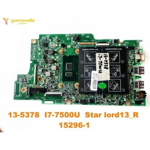 Original for DELL 13-5378 laptop motherboard 13-5378 I7-7500U Star lord13_R 15296-1 tested good free shipping