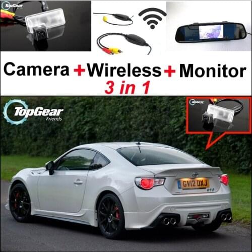 3 in1 Special Camera + Wireless Receiver + Mirror Monitor Parking System For TOYOTA 86 GT FT GT86 FT86 86GT 86FT For Subaru BRZ