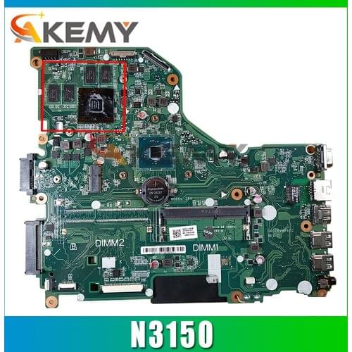 Akemy Laptop motherboard For ACER Aspire E5-532G Celeron N3150 Mainboard DA0ZRVMB6D0 SR29F N16V-GM-B1 DDR3