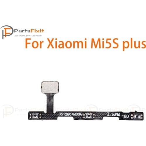 For Xiaomi Mi 5S plus Power Volume Button Flex Cable Side Button Flex Mi5Splus Switch On Off Control Key Replacement Parts