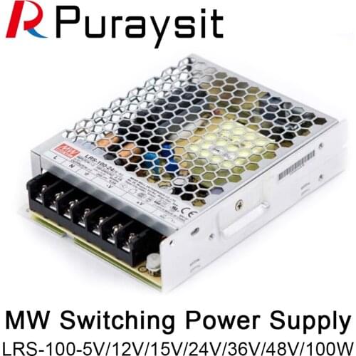 MeanWell LRS-100- 5V 12V 15V 24V 36V 48V Switching Power Supply AC/DC 100W single output