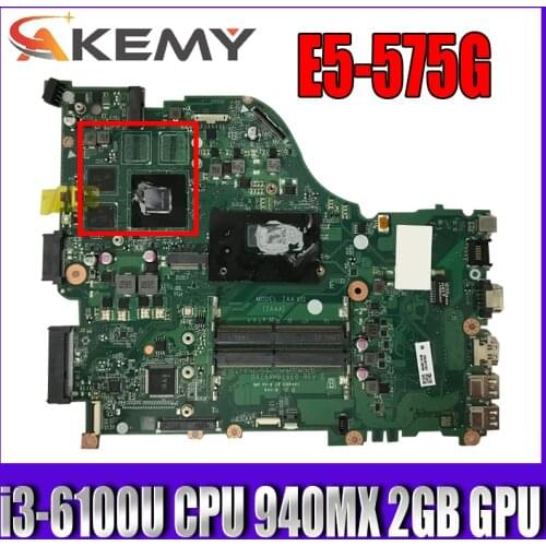 E5-575G F5-573 For ACER Laptop Motherboard E5-575 ZAA X32 DAZAAMB16E0 REV: E CPU: i3-6100U GPU: 940M X 2GB teste ok Mainboard