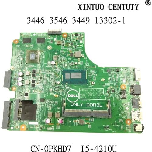 CN-0PKHD7 0PKHD7 PKHD7 13302-1 For dell 3449 3549 3446 3546 laptop motherboard I5-4210 mainboard 100% work