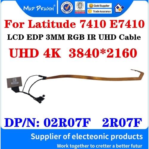 New original LCD LED LVDS Cable LCD EDP 3MM RGB IR UHD Cable For Dell Latitude 7410 E7410 Laptop FDX40 02R07F 2R07F DC02C00O600