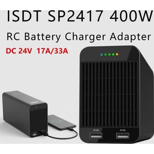 ISDT SP2417 400W / SP2425 600W RC Battery Charger Adapter High Power Switch Smart Control With LED USB Charging for RC Models
