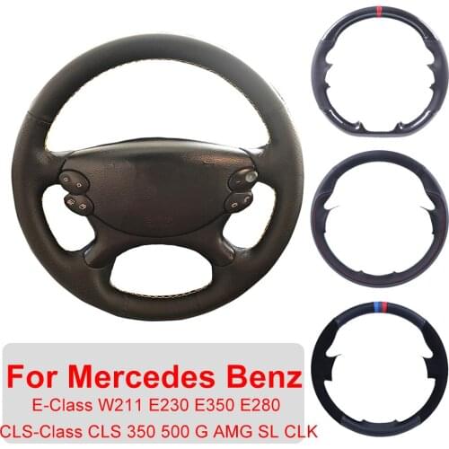 Customized Car Steering Wheel Cover For Mercedes Benz E-Class W211 E230 E350 E280 CLS-Class CLS 350 500 G AMG SL CLK Wrap