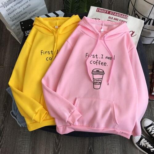 A Personality First I Need Coffee A Hoodie Letter Printing Sweatshirt Women Fall 2020 Women Harajuku Hoodies
