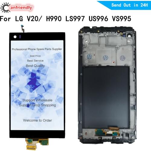 5.7" lcd For LG V20 H990 H910 H918 LS997 US996 VS995 for LGV20 LCD Display+Touch panel Screen Digitizer with frame Assembly