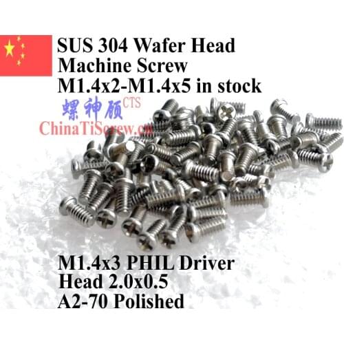 Stainless screw M1.4x4 Wafer Head PHIL Driver A2-70 Polished ROHS 100 pcs