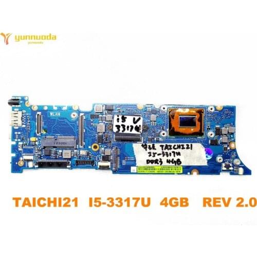 Original for ASUS TAICHI21 Laptop motherboard TAICHI21 I5-3317U 4GB REV 2.0 tested good free shipping