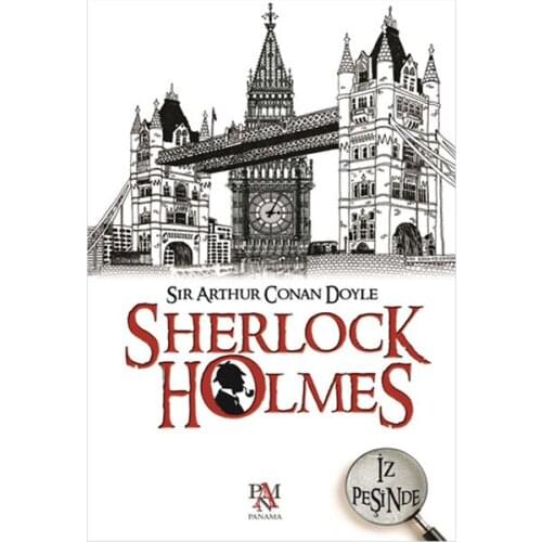 Sherlock Holmes-Trace the Pursuit Of Sir Arthur Conan Doyle Panama Yayıncılık