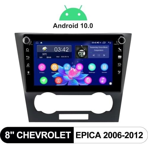 Android 10.0 Car Navigation System 8 Inch With DSP And Backup Camera 4GB RAM 64GB ROM Radio Stereo For Chevrolet Epica 2006-2012