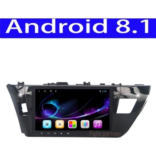 Factory price latest Android 8.1 car dvd player gps navigation for Toyota Corolla Toyota Auris 2014 2015 2016