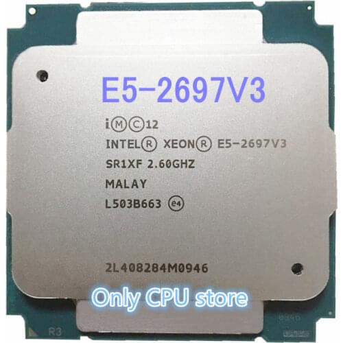 E5-2697V3 QS Original Intel Xeon E5 2697V3 QS CPU 14-core 2.60GHZ 35MB 22nm LGA2011-3 E5 2697 V3 QS processor E5-2697 V3 QS