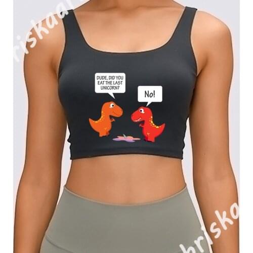 Dude Did You Eat The Last Unicorn Cute Dino Prehi Tank Top Spring Gents Print O-Neck Comical Sunlight Cool Crop Top Vest