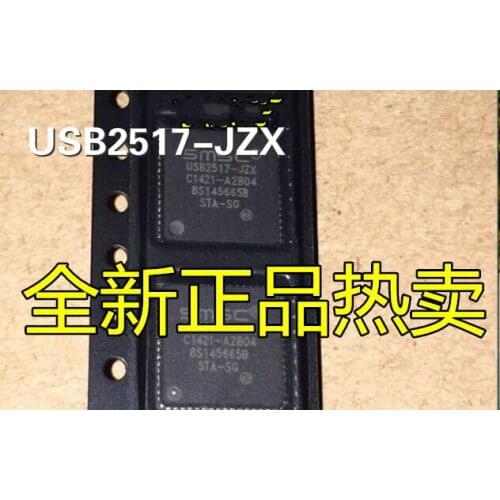 5pcs 10pcs 100% new and orginal USB2517-JZX QFN64 SMSC USB2517-JZQ USB 2.0 Hi-Speed Hub Controller in stockN